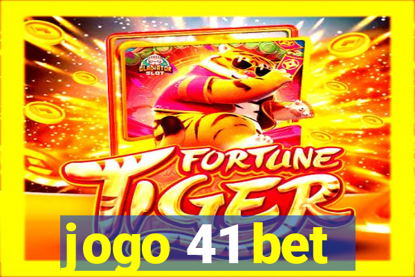 jogo 41 bet